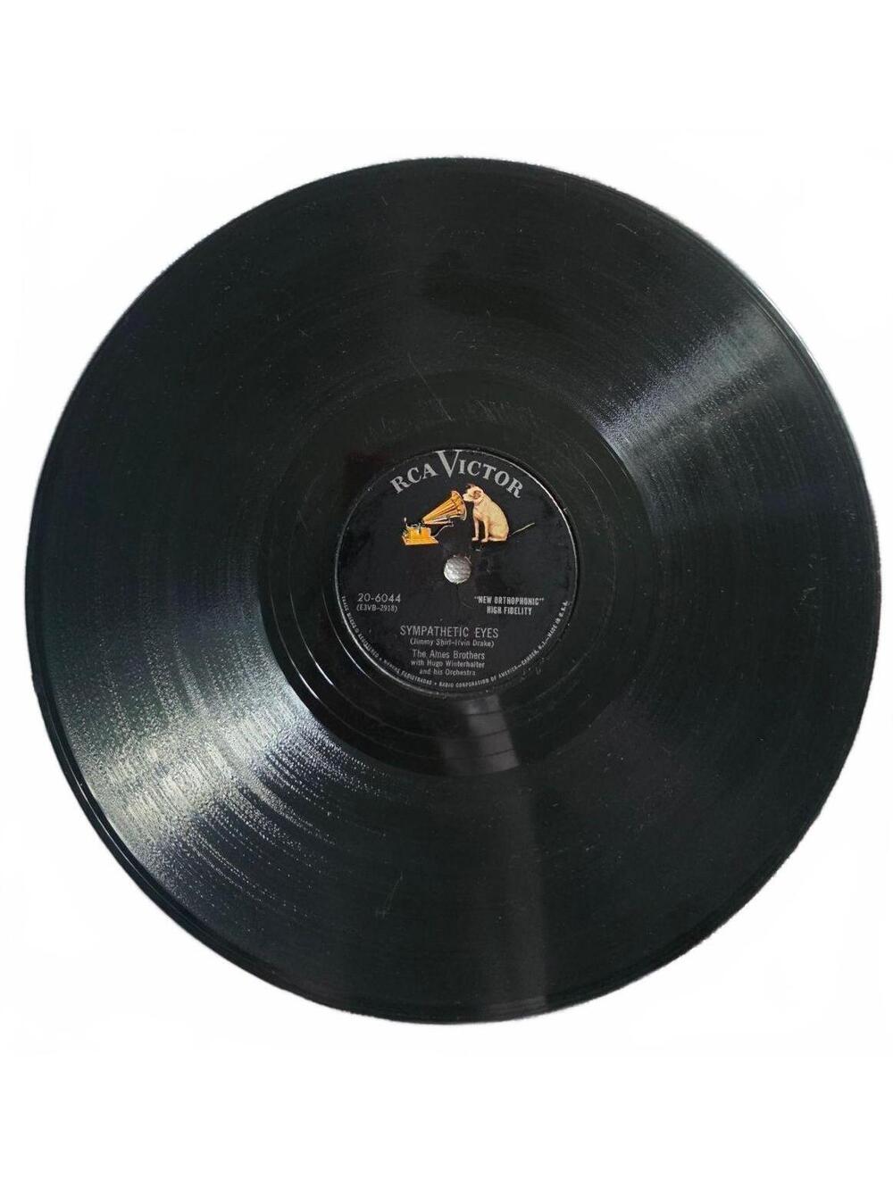 Vtg 1950s The Ames Brothers 78 RPM Record RCA Victor 20-6044 Sympathetic Eyes